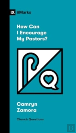 Bertrand.pt - How Can I Encourage My Pastors?