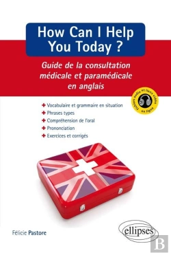 Bertrand.pt - How Can I Help You Today ? - Guide De La Consultation Médicale Et Paramédicale En Anglais