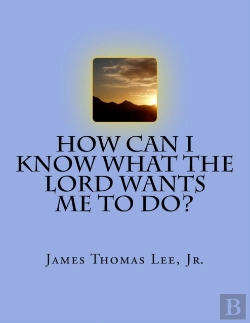 Bertrand.pt - How Can I Know What The Lord Wants Me To Do?