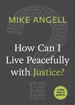 Bertrand.pt - How Can I Live Peacefully With Justice?