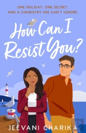 How Can I Resist You?