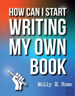 Bertrand.pt - How Can I Start Writing My Own Book