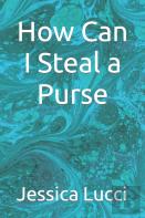 How Can I Steal A Purse