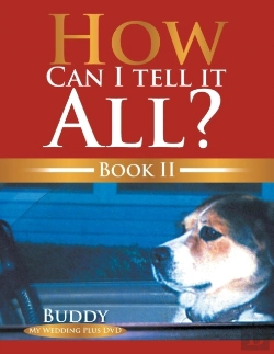 Bertrand.pt - How Can I Tell It All? Book Ii
