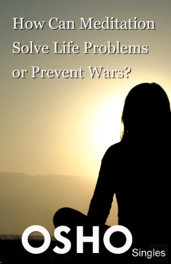 Bertrand.pt - How Can Meditation Solve Life Problems Or Prevent Wars?
