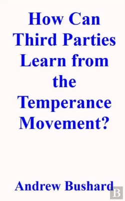 Bertrand.pt - How Can Third Parties Learn From The Temperance Movement?