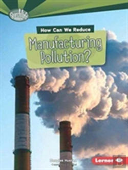 Bertrand.pt - How Can We Reduce Manufacturing Pollution?