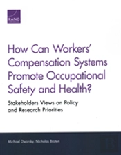 How Can Workers' Compensation Systems Promote Occupational Safety And Health?