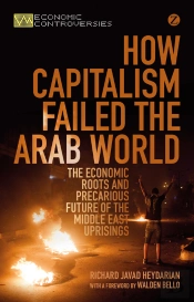 How Capitalism Failed The Arab World