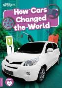 How Cars Changed The World