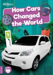 How Cars Changed The World