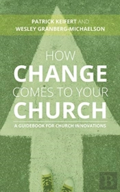 How Change Comes To Your Church
