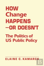 How Change Happens-Or Doesn'T