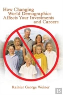 Bertrand.pt - How Changing World Demographics Affects Your Investments And Careers