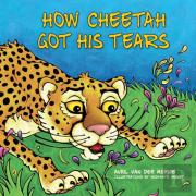 How Cheetah Got His Tears