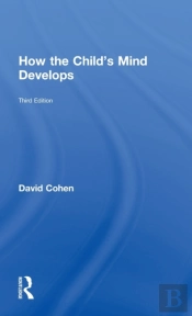 How Childs Mind Develops 3 Ed