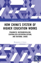 How Chinaâ€™S System Of Higher Education Works