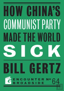 Bertrand.pt - How China'S Communist Party Made The World Sick