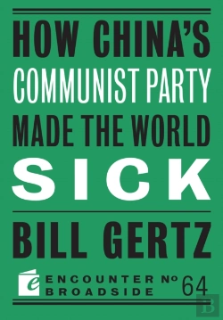 Bertrand.pt - How China'S Communist Party Made The World Sick