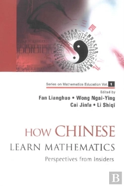 Bertrand.pt - How Chinese Learn Mathematics: Perspectives From Insiders