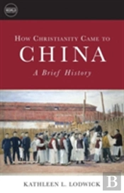 How Christianity Came To China