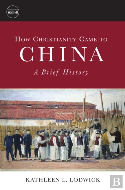 Bertrand.pt - How Christianity Came To China