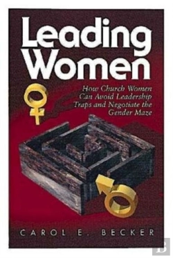 Bertrand.pt - How Church Women Can Avoid The Leadership Traps And Negotiate The Gender Maze