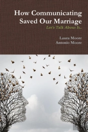 How Communicating Saved Our Marriage
