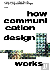 How Communication Design Works