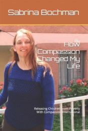 How Compassion Changed My Life