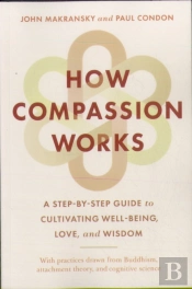 How Compassion Works