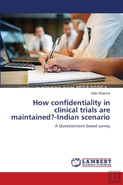 Bertrand.pt - How Confidentiality In Clinical Trials Are Maintained?-Indian Scenario