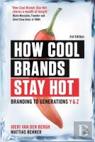 How Cool Brands Stay Hot