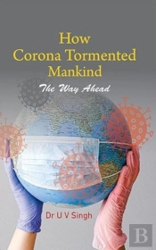 How Corona Tormented Mankind