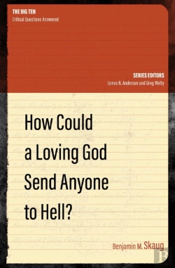 Bertrand.pt - How Could A Loving God Send Anyone To Hell?