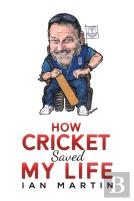 How Cricket Saved My Life