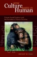 How Culture Makes Us Human