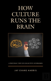 How Culture Runs The Brain