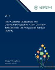 How Customer Engagement And Customer Participation Affect Customer Satisfaction In The Professional Services Industry