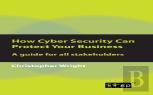 How Cyber Security Can Protect Your Business