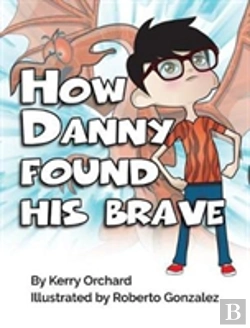 Bertrand.pt - How Danny Found His Brave