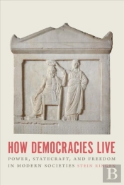 How Democracies Live