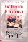 How Democratic Is The American Constitution?
