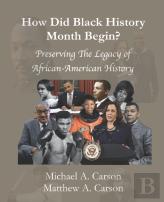 How Did Black History Month Begin?