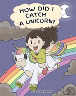 Bertrand.pt - How Did I Catch A Unicorn?
