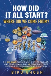 How Did It All Start  Where Did We  Come