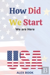 How Did We Start