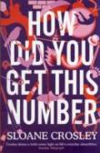 How Did You Get This Number