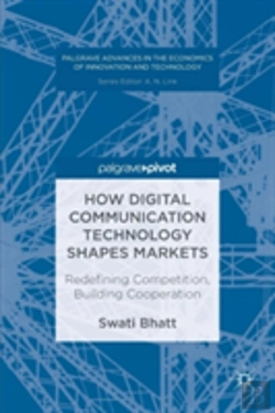 Bertrand.pt - How Digital Communication Technology Shapes Markets