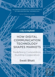 How Digital Communication Technology Shapes Markets